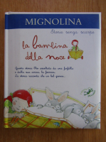 Mignolia. La bambina della noce