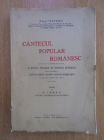 Mihail Vulpescu - Cantecul popular romanesc 