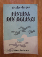 Nicolae Dragos - Fantana din oglinzi
