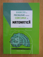 Petre Nachila, Catalin Nachila - Exercitii si probleme pentru cercurile de matematica. Clasa a IV-a