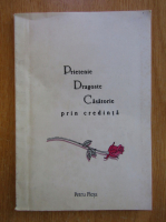 Petru Plesa - Prietenie, dragoste, casatorie prin credinta