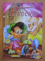 Pinochio. Carte de citit si de colorat