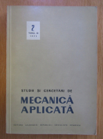Studii si cercetari de mecanica aplicata, tomul 30, nr. 2, 1971