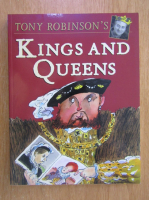 Anticariat: Tony Robinson's Kings and Queens