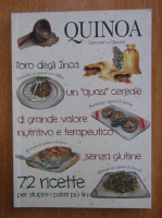 Ulrike Raiser - Quinoa, l'oro degli Inca 