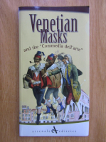 Venetian Masks and the Commedia dell'arte