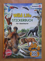 Wild Life. Stickerbuch fur Abenteurer 