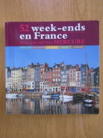 Anticariat: 52 week-ends en France avec les hotels Mercure