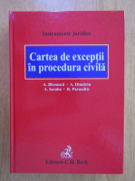 Alexandru Bleoanca - Cartea de exceptii in procedura civila