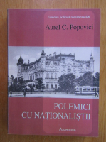 Aurel C. Popovici - Polemici cu nationalistii