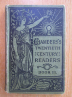 Chambers Twentieth Century Readers (volumul 3)