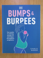 Anticariat: Charlie Barker - Bumps and Burpees 