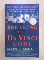 Anticariat: Darrell L. Bock - Breaking the Da Vinci Code 