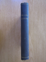 Anticariat: Emil Ludwig - Goethe (volumul 1)