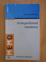 George Badarau - Avangardismul romanesc