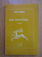 Horia Stamatu -  Ego Zenovius