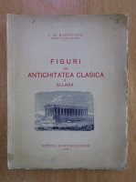 Anticariat: I. M. Marinescu - Figuri din antichitatea clasica (volumul 2)