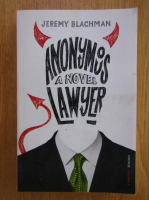 Jeremy Blachman - Anonymus Lawyer