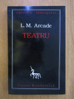 L. M. Arcade - Teatru