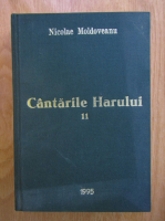 Nicolae Moldoveanu - Cantariloe harului (voluml 2)