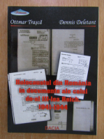 Ottmar Trasca - Holocaustul din Romania in documente ale celui de-al III-lea Reich