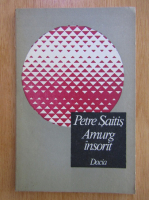 Anticariat: Petre Saitis - Amurg insorit