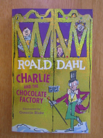 Roald Dahl - Charlie and the Chocolate Factory 