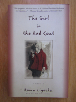 Anticariat: Roma Ligocka - The Girl in the Red Coat