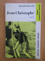 Romain Rolland - Jean Christophe (volumul 2)