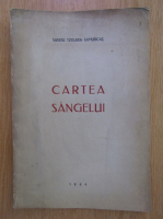 Anticariat: Sandu Tzigara Samurcas - Cartea sangelui