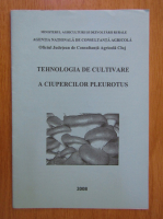Tehnologia de cultivare a ciupercilor pleurotus 