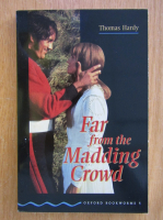 Anticariat: Thomas Hardy - Far from the Madding Crowd 