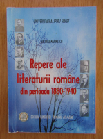 Valeriu Marinescu - Repere ale literaturii romane din perioada 1880-1940