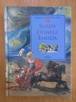 Vergiliu - Iliada, Odiseea, Eneida
