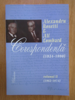 Alexandru Rosetti - Corespondenta, 1934-1990 (volumul 2)