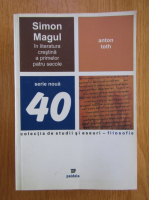 Anton Toth - Simon Magul in literatura crestina a primelor patru secole 