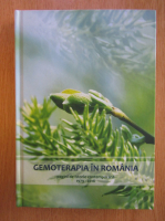 Carmen Ponoran - Gemoterapia in Romania. Pagini de istorie, 1979-2016