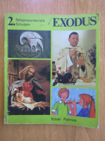 Anticariat: Exodus, volumul 2. Religionsunterricht Schuljahr