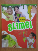 Anticariat: Hello Slime!