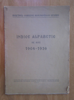 Anticariat: Indice alfabetic pe anii 1908-1936
