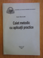 Ioan Boncota - Caiet metodic cu aplicatii practice