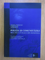 Ioaneta Vintileanu - Politia si comunitatile multiculturale din Romania