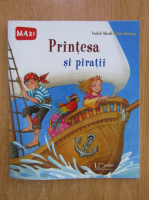 Isabel Abedi - Printesa si piratii 