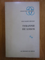 Jean Marie Benoist - Tyrannie du logos