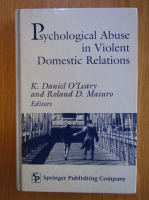 K. Daniel O Leary - Psychological Abuse in Violent Domestic Relations