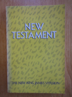 King James - The New Testament of Our Lord and Savior Jesus Christ