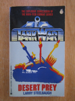Larry Steelbaugh - Tankwar VI. Desert Prey