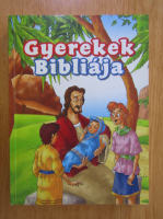 Michael C. Armour - Gyerekek Bibliaja