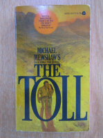 Anticariat: Michael Mewshaw - The Toll
