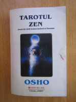 Osho - Tarotul zen. Jocul de carti transcendent al Zenului